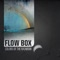 Colors of the Rainbow - Flow Box lyrics