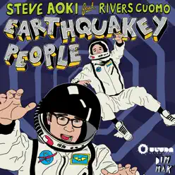 Earthquakey People - EP - Steve Aoki