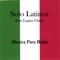 Cannon In D - Pachelbel - Solo Latinos lyrics