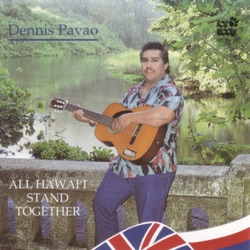 Dennis Pavao - Pauoa Liko Ka Lehua