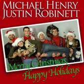 The First Noel - Michael Henry & Justin Robinett