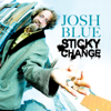 Sticky Change - Josh Blue