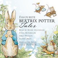 Beatrix Potter - Favourite Beatrix Potter Tales: Read by Stars of the Movie Miss Potter (Unabridged) artwork