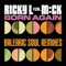 Ricky L Ft. M:ck - Born Again (Balearic Soul Remix)