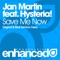 Save Me Now (feat. Hysteria!) - Jan Martin lyrics