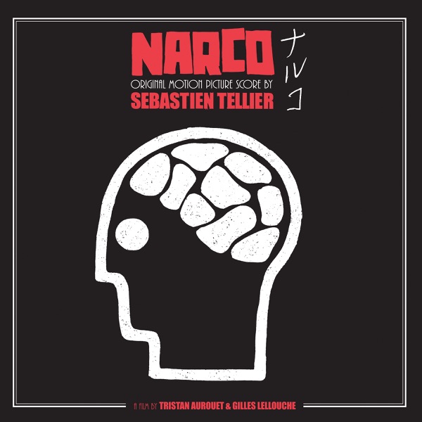 Narco (Original Motion Picture Score) - Sébastien Tellier
