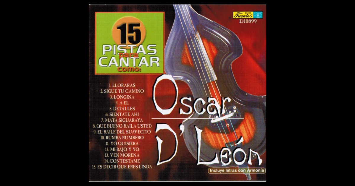... along - Canta como: Oscar D'Leon by Galileo y Su Banda on Apple Music