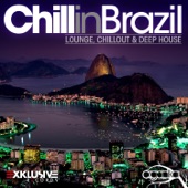 Chill in Brazil - Lounge, Chill Out & Deep House artwork