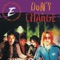 Don't Change (Clubbers Delight) - Elephant Orange lyrics