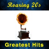 Roaring 20s Greatest Hits, Vol. 10 (1920's, Big Band, Jazz, Vocal) artwork