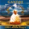 Gandhi (featuring Mahatma Ghandi) [Radio Mix] - 1001 Ways lyrics
