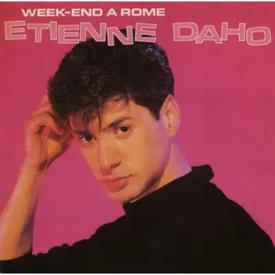 Week End À Rome - Single - Etienne Daho