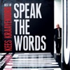 Best of Kees Kraayenoord: Speak the Words