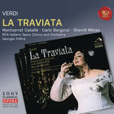 Verdi: La Traviata - Montserrat Caballé Verdi: La Traviata - Montserrat Caballé