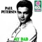 My Dad (Remastered) - Paul Petersen lyrics