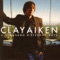 Because You Loved Me - Clay Aiken lyrics