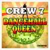 Dancehall Queen - EP album lyrics, reviews, download