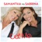 Call Me (T1 Radio Mix) - Samantha & Sabrina lyrics