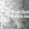 Ella Baila Sola - Randy Glock lyrics