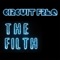 The Filth - Circuit Freq lyrics