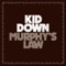 Get Up and Get Away - Kid Down lyrics