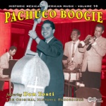 Don Ramon Sr. Y Su Orquesta & Don Tosti's Pachuco Boogie Boys - Wine-O-Boogie