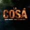 La Cosa (Danny Serrano Remix) - Danny Martin lyrics