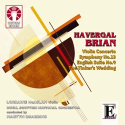 Havergal Brian & Royal Scottish National Orchestra - The Tinker's Wedding: Comedy Overture: Allegro vivace e giocoso