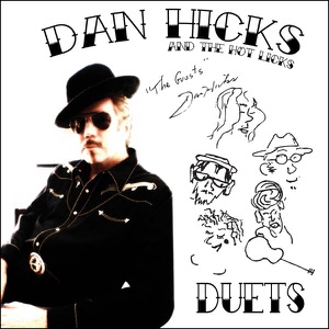 Dan Hicks & The Hot Licks - I Don't Want Love - Line Dance Music