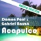 Acapulco (Radio Edit) - Damon Paul & Gabriel Bauza lyrics