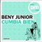 Cumbia Bien - Beny Junior lyrics