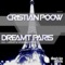 Dreamt Paris - Cristian Poow lyrics