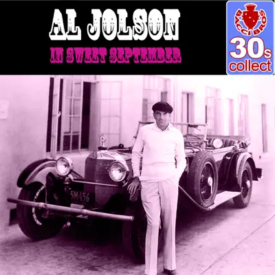 In Sweet September (Remastered) - Single - Al Jolson