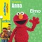 Elmo Says He Loves You: Elmo Sings for Anna - Elmo & Friends lyrics