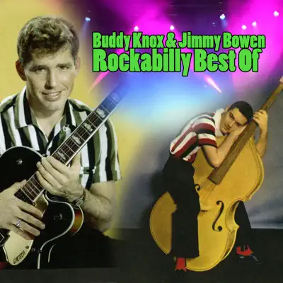 Rockabilly Best - Buddy Knox