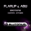 Flarup & ABW - Emotions (Xstatic Anthem)