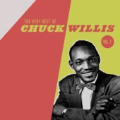The Very Best of the Chuck Willis, Vol. 1 artwork