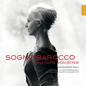 Sogno barocco by Anne Sofie von Otter & Leonardo Alarcon album reviews, ratings, credits