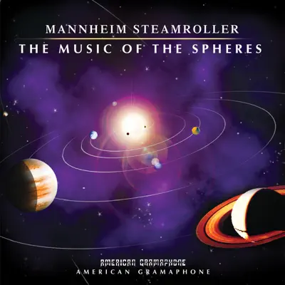 The Music of the Spheres - Mannheim Steamroller The Music of the Spheres - Mannheim Steamroller