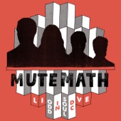 Mutemath - Blood Pressure