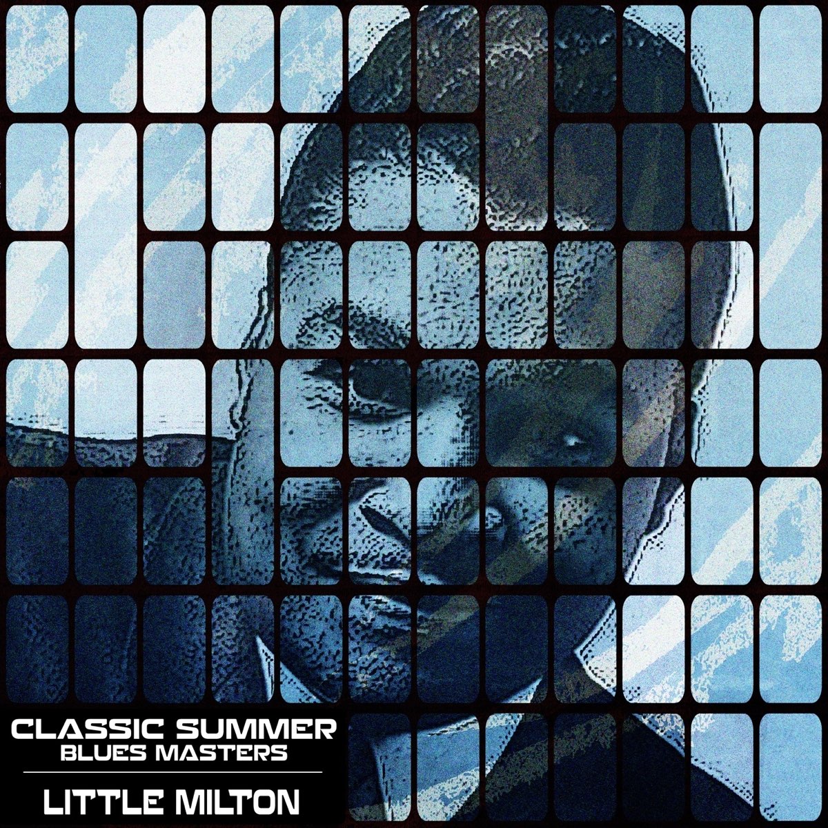 Summer blues. Summer Blues (2015). Little Milton - Live at Westville Prison.