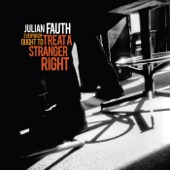 Julian Fauth - I Hope My Pony Knows the Way Back Home