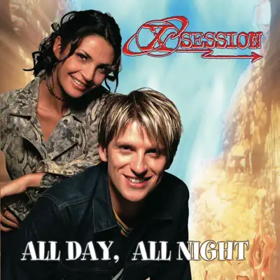 All Day All Night - EP - X-Session