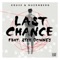 Last Chance - Kruse & Nürnberg lyrics