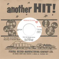 You Got To Be Clean / Miss Nora - Single - The Ethiopians You Got To Be Clean / Miss Nora - Single - The Ethiopians
