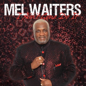Mel Waiters - Everything's Going Up - Line Dance Music
