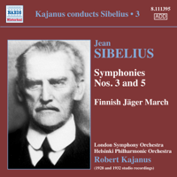 Robert Kajanus, London Symphony Orchestra & Helsinki Philharmonic Orchestra - Kajanus Conducts Sibelius, Vol. 3 artwork