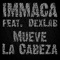 Mueve la Cabeza - Immaca lyrics