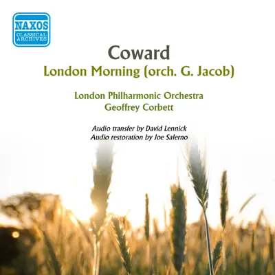 Coward: London Morning - London Philharmonic Orchestra