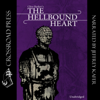 Clive Barker - The Hellbound Heart: A Novel (Unabridged) artwork